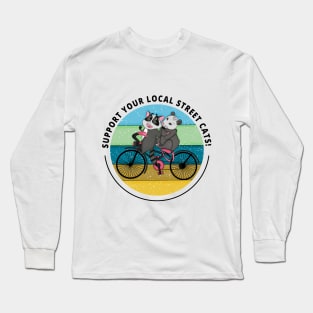 Support Your Local Street Cats! Long Sleeve T-Shirt